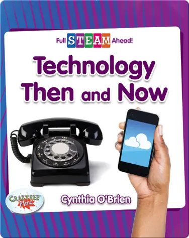 Technology Then and Now book