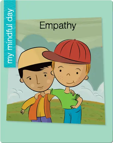 My Mindful Day: Empathy book