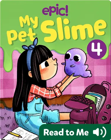 My Pet Slime Book 4: Cosmo to the Rescue book