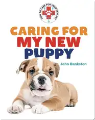 Caring for My New Puppy