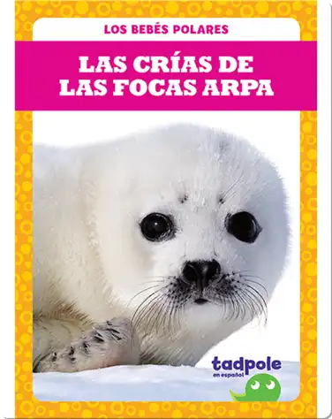 Las crías de las focas arpa book