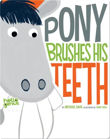 Pony Brushes His Teeth book