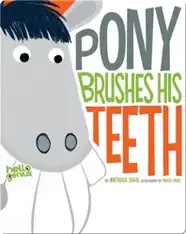 Pony Brushes His Teeth