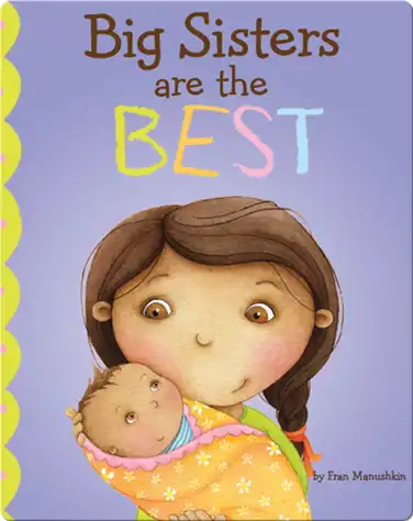 Big Sisters are the Best book