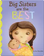 Big Sisters are the Best