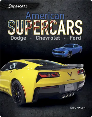 American Supercars: Dodge, Chevrolet,  Ford book