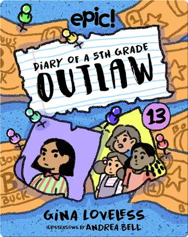 Diary of a 5th Grade Outlaw Book 13: The Bucks Bandit book