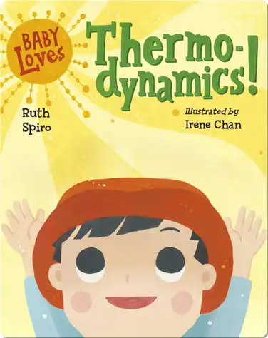 Baby Loves Thermodynamics! book