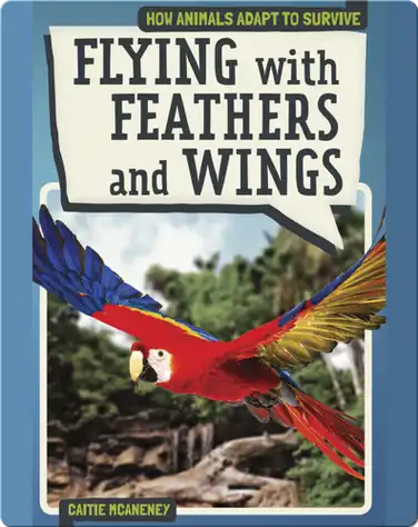 Flying with Feathers and Wings book