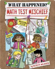 What Happened? Math Test Mischief