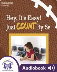 Hey, It's Easy! Just Counting by 5s
