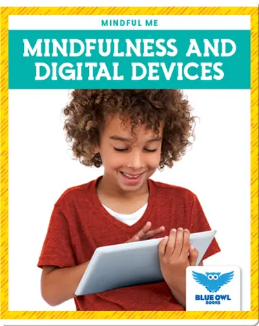 Mindfulness and Digital Devices book