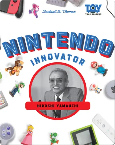 Nintendo Innovator: Hiroshi Yamauchi book