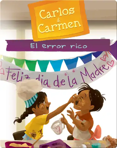 Carlos & Carmen: El Error Rico book