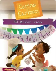 Carlos & Carmen: El Error Rico