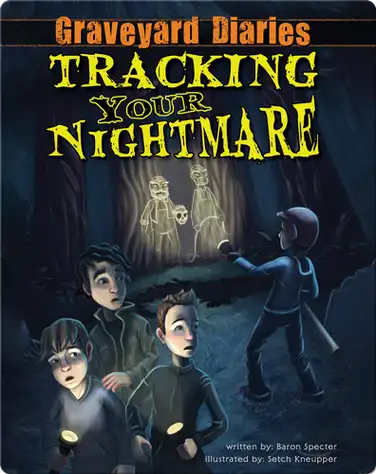 Graveyard Diaries #1: Tracking Your Nightmare book