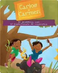 Carlos & Carmen: El problema con el espectáculo de mascotas