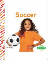 Sports How To: Soccer