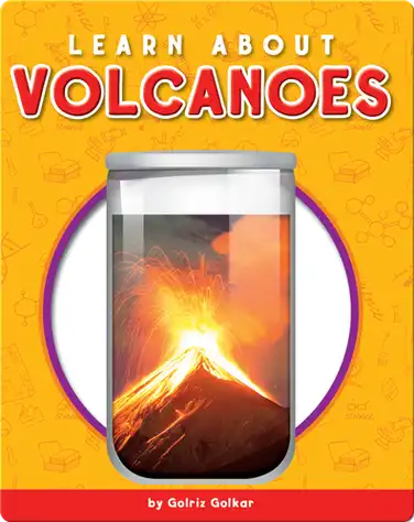 Learn About Volcanoes book