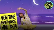 GO With YOYO: Nighttime Mindfulness