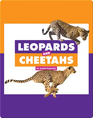Comparing Animal Differences: Leopards and Cheetahs book