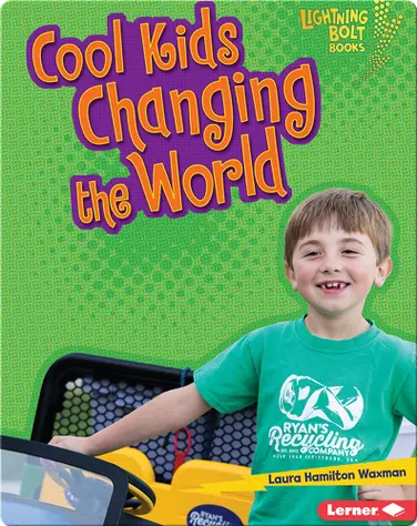 Cool Kids Changing the World book