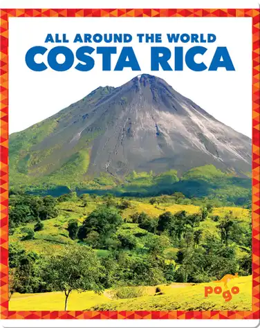 All Around the World: Costa Rica book