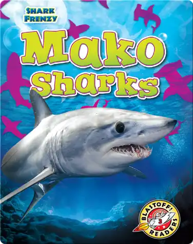 Shark Frenzy: Mako Sharks book