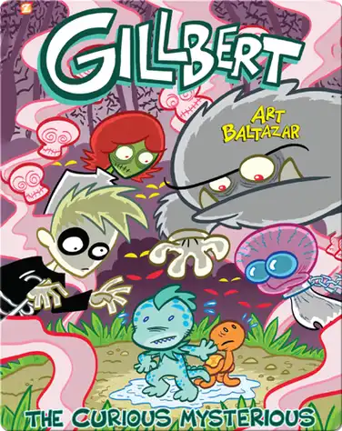 Gillbert Book 2: The Curious Mysterious book