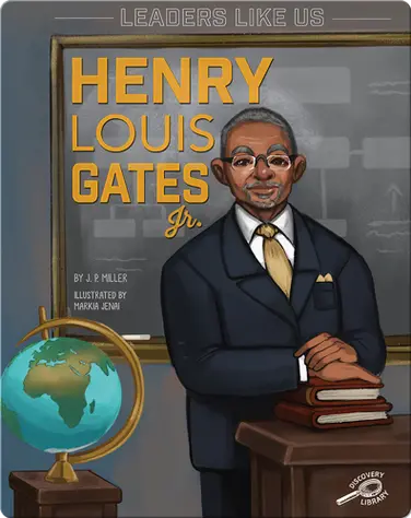 Leaders Like Us: Henry Louis Gates Jr. book