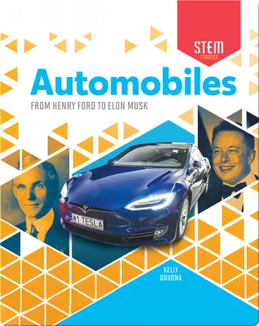 Automobiles: From Henry Ford to Elon Musk book