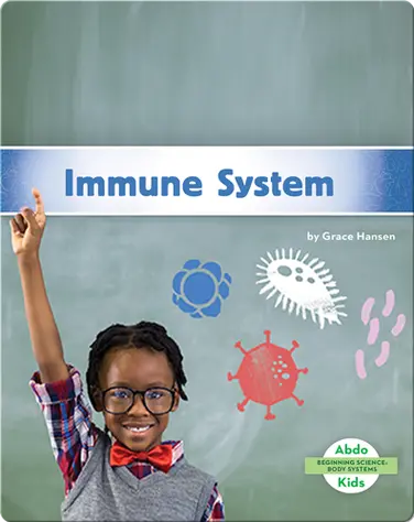Beginning Science: Immune System book