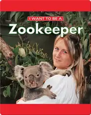 I Want To Be A Zookeeper