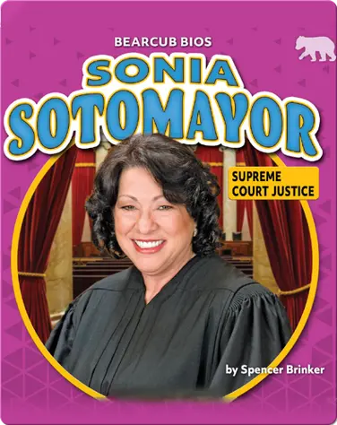 Sonia Sotomayor: Supreme Court Justice book