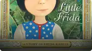 Little Frida: A Story of Frida Kahlo