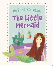 My First Storytime: The Little Mermaid