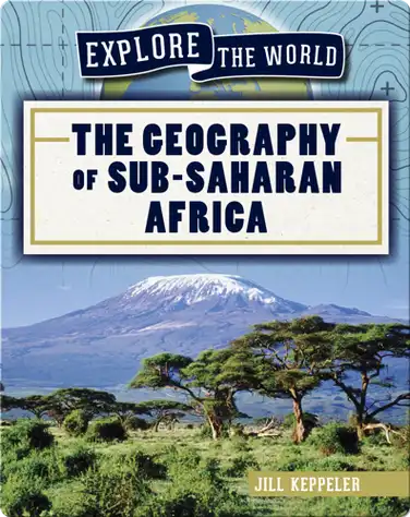 The Geography of Sub-Saharan Africa book