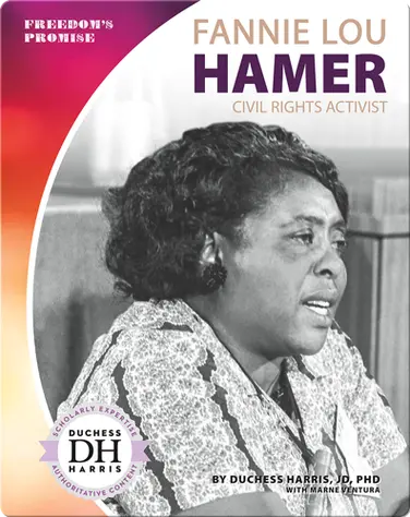 Fannie Lou Hamer: Civil Rights Activist book
