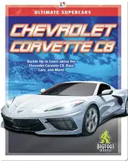 Ultimate Supercars: Chevrolet Corvette C8