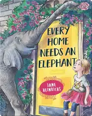 Every Home Needs an Elephant