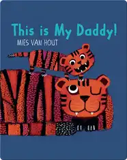 This Is My Daddy!