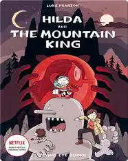 Hilda and the Mountain King