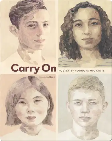 Carry On: Poetry by Young Immigrants book