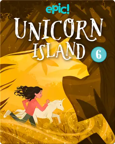 Unicorn Island Book 6: Secret Beneath the Sand book
