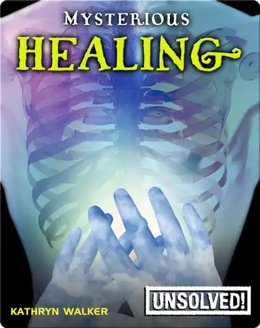 Mysterious Healing book