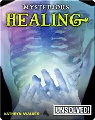 Mysterious Healing
