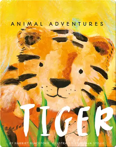 Animal Adventures: Tiger's Story book