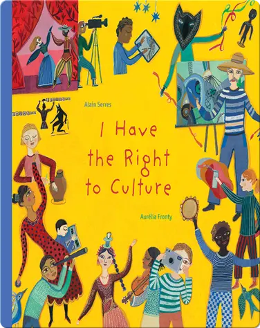 I Have the Right to Culture book