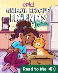Animal Rescue Friends Tales: Maddie and Pendleton