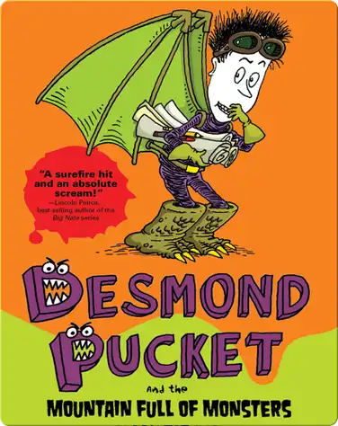 Desmond Pucket and the Mountain Full of Monsters book